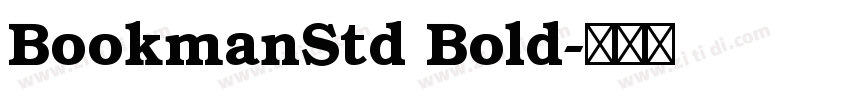 BookmanStd Bold字体转换